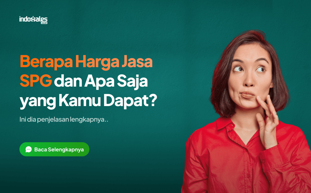 Berapa harga jasa SPG dan apa saja yang kamu dapat?