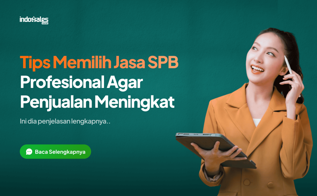 tips memilih jasa SPB profesional agar penjualan meningkat