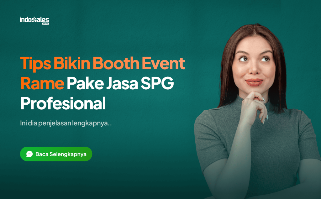tips jasa SPG bikin booth brand lo rame dan auto viral