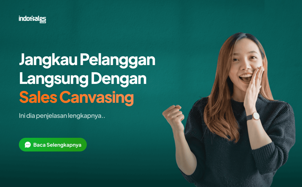 jangkau pelanggan langsung dengan jasa sales canvassing 