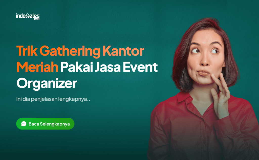 Trik gathering kantor meriah pakai jasa event organizer