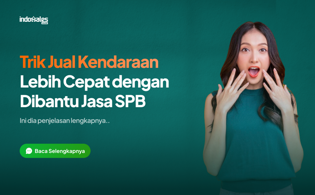 Trik jual kendaraan lebih cepat di bantu jasa SPB