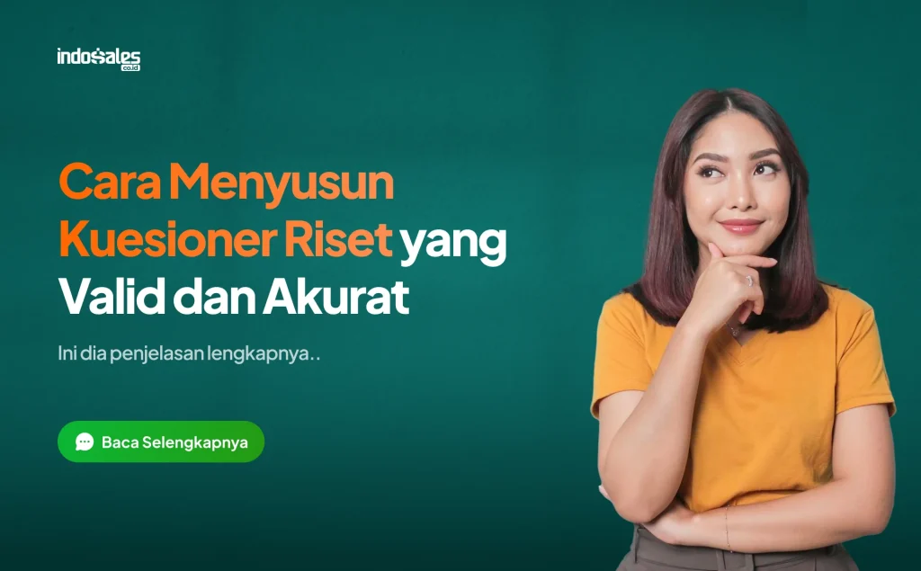 Cara Menyusun Kuesioner Riset yang Valid dan Akurat