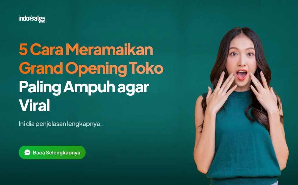 5 cara meramaikan grand opening toko