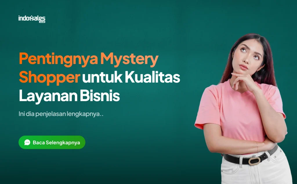 Pentingnya Mystery Shopper
