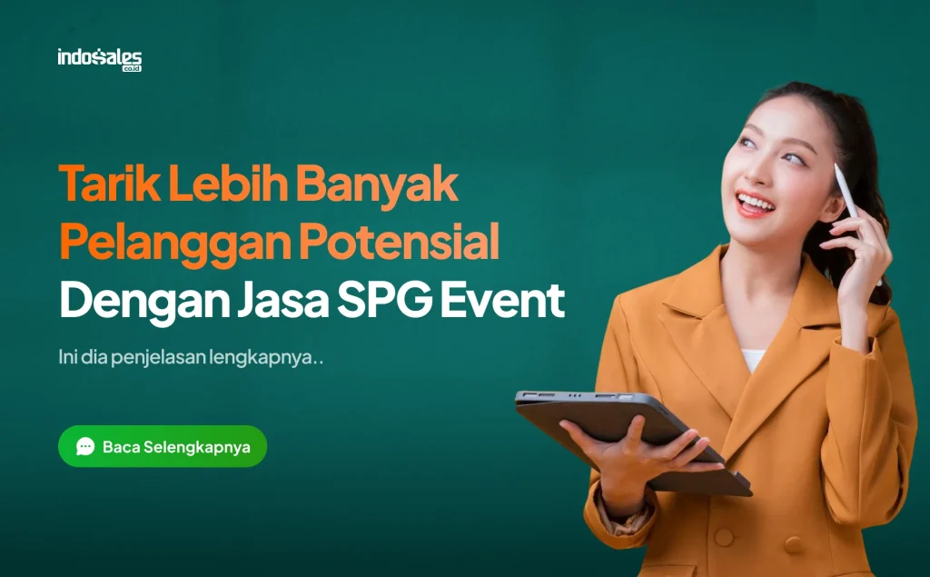 Tuarik Lebih Banyak pelanggan Potensial dengan Jasa SPG Event