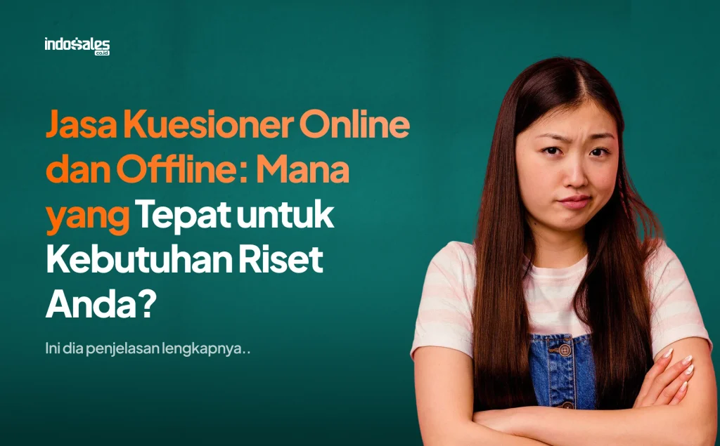 Jasa Kuesioner Online dan Offline